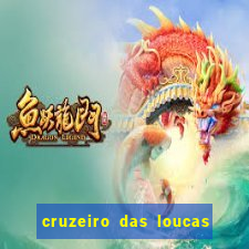 cruzeiro das loucas dublado torrent